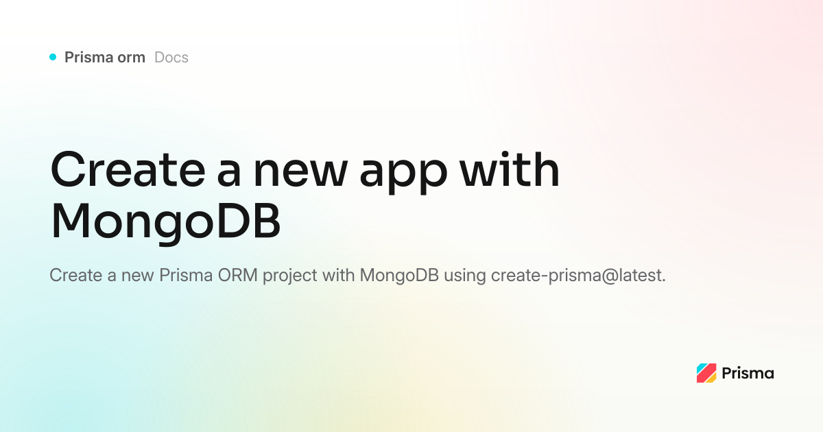 Quickstart: Prisma ORM with MongoDB (10 min) | Prisma Documentation